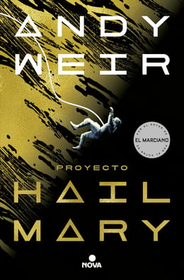 Энди Вейер, Javier Guerrero Gimeno: Proyecto Hail Mary (EBook, español language, 2021, NOVA)