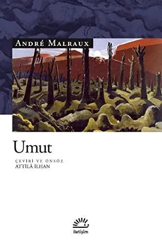 André Malraux: Umut (Turkish language, 1998)
