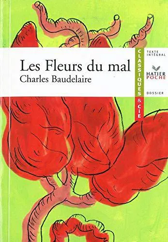 Charles Baudelaire: Les fleurs du mal (French language, 2003, Hatier)