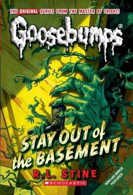 R. L. Stine: Stay Out of the Basement (2011, Scholastic Inc.)