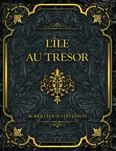 Robert Louis Stevenson: L'Île Au Tresor (2022)