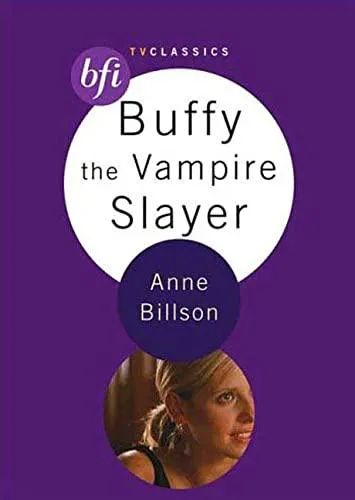 Anne Billson: Buffy the Vampire Slayer