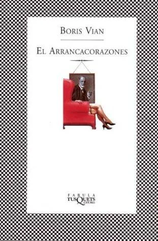 Boris Vian: El arrancacorazones (Spanish language, 2002)