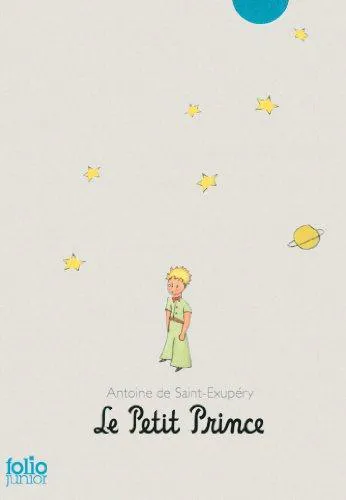 Antoine de Saint-Exupéry: Le Petit Prince (French language, 2013, Gallimard Jeunesse)
