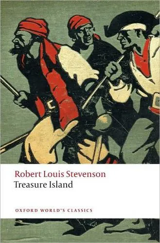 Robert Louis Stevenson: Treasure Island (2011, Oxford University Press)