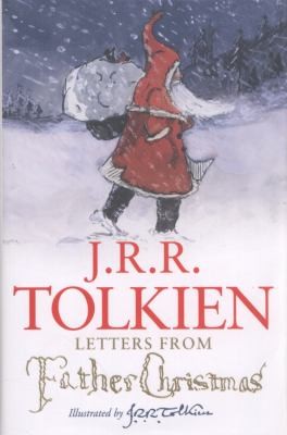 J. R. R. Tolkien: Letters From Father Christmas (Hardcover, 2012, HarperCollins Publishers)