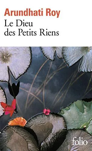 Arundhati Roy: Le dieu des petits riens (French language, 2000, Éditions Gallimard)
