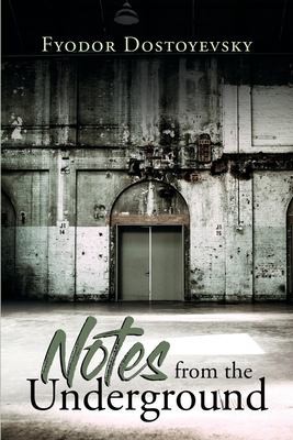 Fyodor Dostoyevsky: Notes from the Underground (2021, WN)