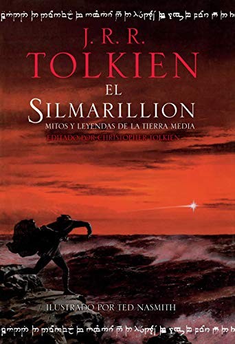 J. R. R. Tolkien, Luis Domènech, Rubén Masera: El Silmarillion. Ilustrado por Ted Nasmith (Hardcover, MINOTAURO, Minotauro)