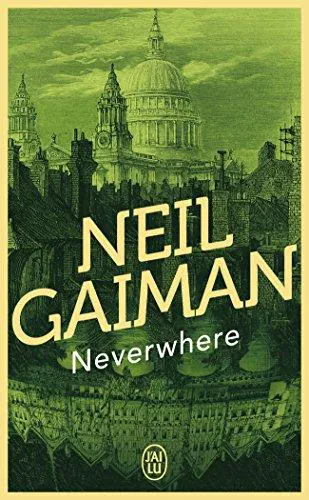 Neil Gaiman: Neverwhere (French language, 2011)