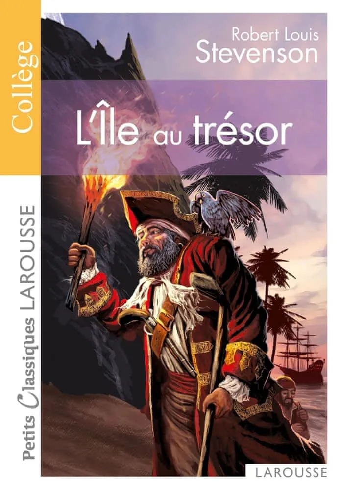 Robert Louis Stevenson: L'île au trésor (French language, 2011, Éditions Larousse)