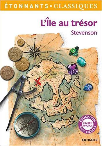 Robert Louis Stevenson: L'Ile au trésor (French language, 2017, Flammarion)