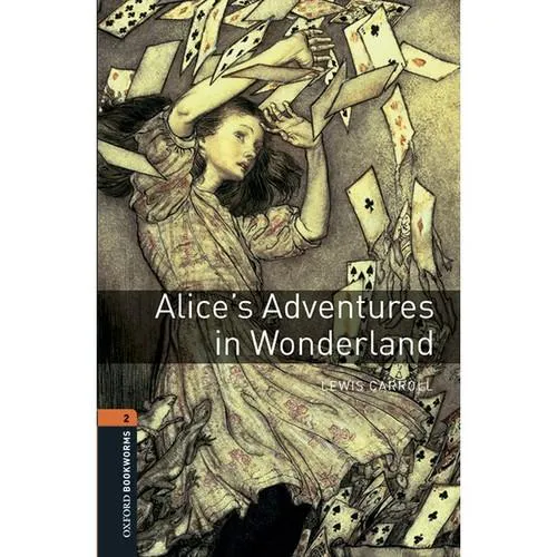 Lewis Carroll: Alice's Adventures in Wonderland (2008, Oxford University Press)