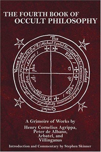 Heinrich Cornelius Agrippa: The fourth book of occult philosophy (2005)