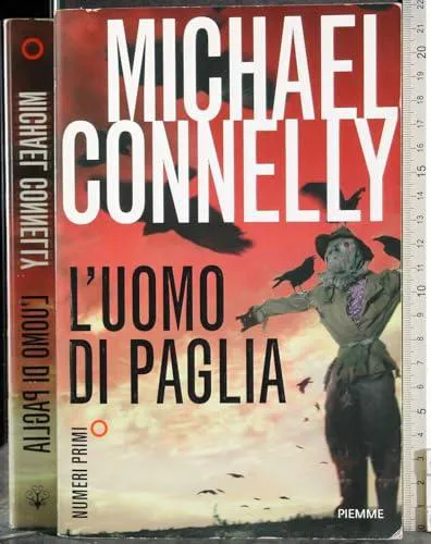 Michael Connelly: L'uomo di paglia (Italian language, 2012)