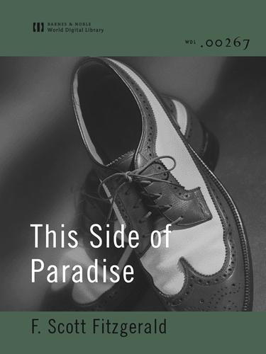 Francis Scott Fitzgerald: This Side of Paradise (EBook, 2003, Barnes & Noble World Digital Library)