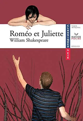 William Shakespeare: Roméo et Juliette (French language, 2007, Hatier)