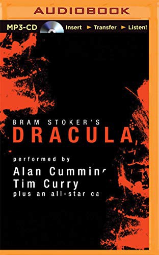 Simon Vance, John Lee, Susan Duerden, Katherine Kellgren, Marc Vietor, Simon Prebble, Steven Crossley, Nicola Barber, Bram Stoker, Graeme Malcolm, Alan Cumming, Tim Curry, Victor Villar-Hauser, James Adams: Dracula [Audible Edition] (AudiobookFormat, 2015, Audible Studios on Brilliance, Audible Studios on Brilliance Audio)