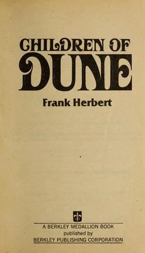 فرانك هربرت: Children of Dune (1976, Berkley Books)