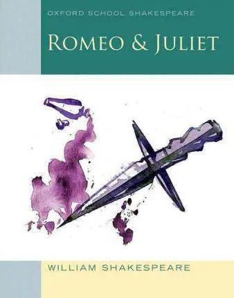 William Shakespeare: Romeo and Juliet (2008, Oxford University Press)