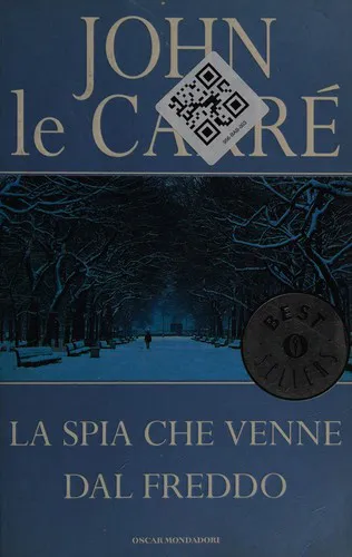 John le Carré: La spia che venne dal freddo (Italian language, 2001, Gruppo Mondadori)