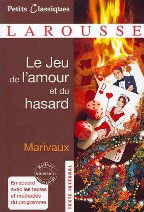 Pierre de Marivaux: Le Jeu De L'amour Et Du Hasard (French language, 2011)